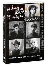 Mutiny In Heaven. The Birthday Party- Nick Cave. La Prima Fila Non E' Per I Fragili (DVD)