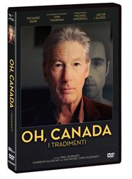 Oh, Canada. I tradimenti (DVD)