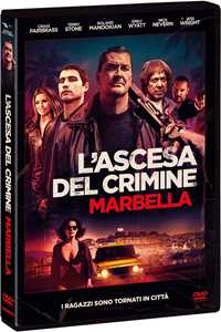 Film L'ascesa del crimine. Marbella (DVD) Andrew Loveday