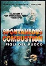 FIGLI DEL FUOCO (I) - I FIGLI DEL FUOCOSPONTANEOUS