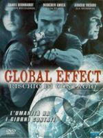 Global Effect. Rischio di Contagio (DVD)