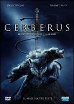 Cerberus. Il guardiano dell'inferno