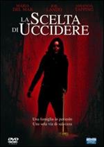 La scelta di uccidere