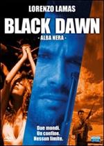 Black Dawn. Alba nera