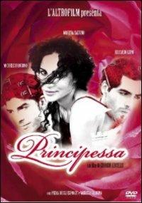 Principessa (DVD) di Giorgio Arcelli Fontana - DVD