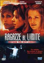 Ragazze al limite