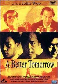 A Better Tomorrow di John Woo - DVD