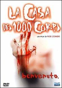 La casa dei 1000 corpi di Rob Zombie - DVD