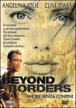 Beyond Borders. Amore senza confini