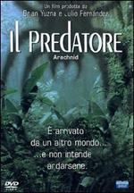 Il predatore. Arachnid