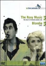 Roxy Music. The Best Of Musik Laden Live - Blondie. Live. Live Portraits (DVD)