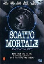 Scatto mortale. Paparazzi (DVD)