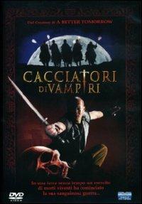 Cacciatori di vampiri di Wellson Chin - DVD