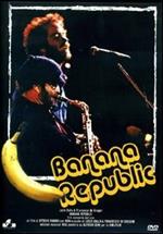 Banana Republic. Lucio Dalla & Francesco De Gregori con Ron (DVD)