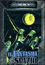 Il fantasma dello Spazio