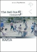 Bad One 5. Closure (DVD)