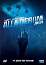 Alla deriva. Adrift
