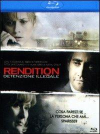 Rendition. Detenzione illegale di Gavin Hood - Blu-ray