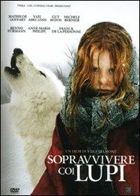 Sopravvivere coi lupi di Vera Belmont - DVD