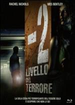 -2 Livello del terrore (DVD)