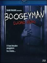Boogeyman. L'uomo nero