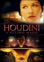 Houdini. L'ultimo mago