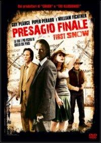 Presagio finale. First Snow di Mark Fergus - DVD