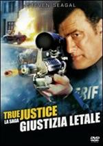 True Justice. Giustizia letale