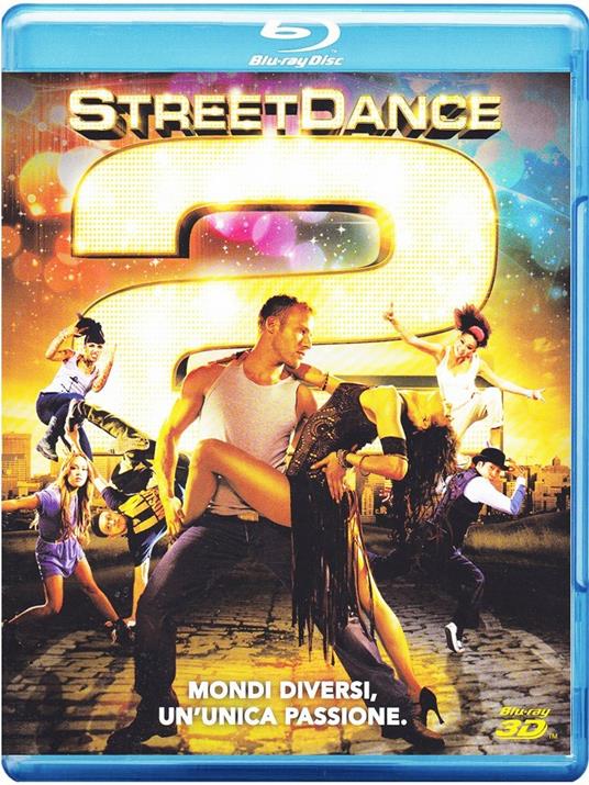 StreetDance 2. 3D (Blu-ray + Blu-ray 3D) di Max Giwa,Dania Pasquini