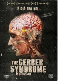 The Gerber Syndrome. Il contagio di Maxi Dejoie - DVD