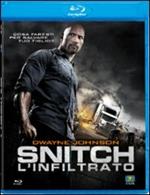 Snitch. L'infiltrato
