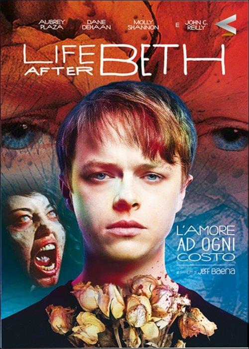 Life After Beth. L'amore ad ogni costo di Jeff Baena - DVD