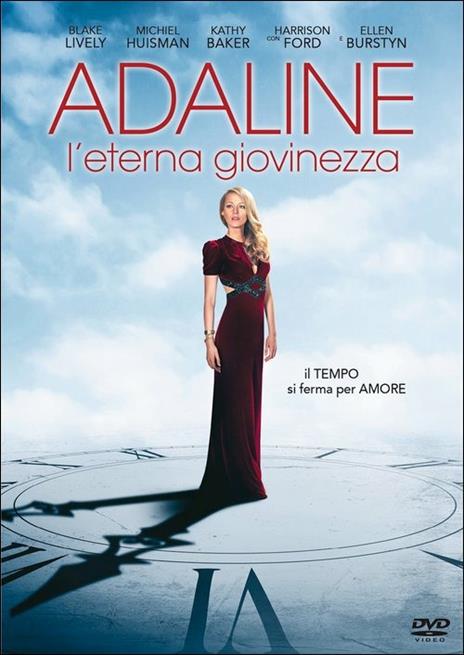 Adaline. L'eterna giovinezza di Lee Toland Krieger - DVD