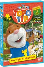 Topo Tip. Stagione 1. Vol. 2. Non voglio la babysitter!