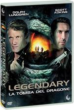 Legendary. La tomba del dragone (DVD)