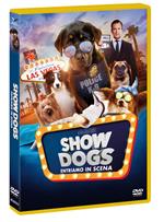 Show Dogs. Entriamo in scena (DVD)