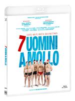 7 uomini a mollo (Blu-ray)