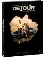Detour. Fuori controllo (DVD + Blu-ray)