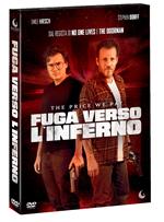 Fuga verso l'inferno. The Price We Pay (DVD)