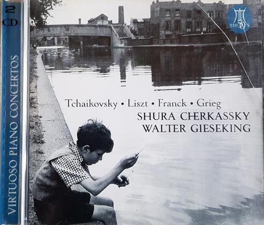 Virtuoso Piano Concertos - CD Audio di Shura Cherkassky,Walter Gieseking