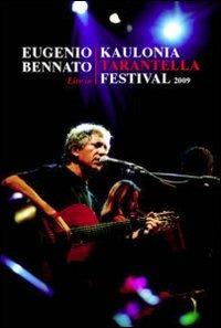 Eugenio Bennato. Live in Kaulonia Tarantella Festival 2009 (DVD) - DVD di Eugenio Bennato