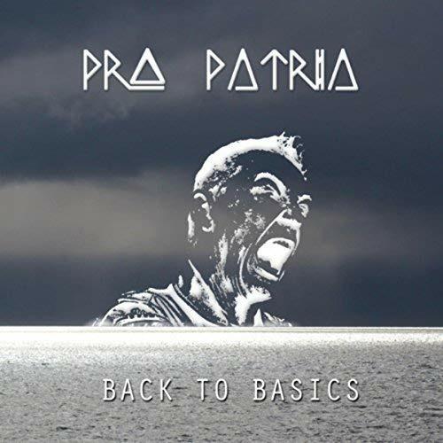 Back to Basics - CD Audio di Pro Patria