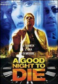 A Good Night to Die di Craig Singer - DVD