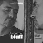 Sono un bluff