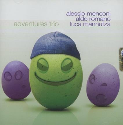 Adventures Trio - CD Audio di Aldo Romano,Alessio Menconi,Luca Mannutza