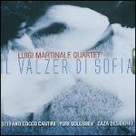 Il valzer di Sofia - CD Audio di Luigi Martinale