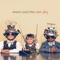 One Day - CD Audio di Amato Jazz Trio