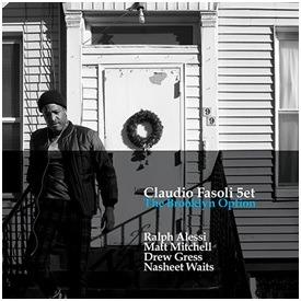 The Brooklyn Option - CD Audio di Claudio Fasoli
