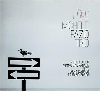 Free - CD Audio di Michele Fazio
