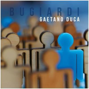 Bugiardi - CD Audio di Gaetano Duca